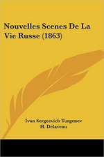 Nouvelles Scenes De La Vie Russe (1863)