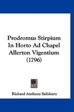 Prodromus Stirpium In Horto Ad Chapel Allerton Vigentium (1796)