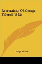 Recreations Of George Taletell (1822)