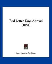 Red-Letter Days Abroad (1884)