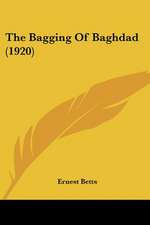 The Bagging Of Baghdad (1920)