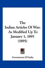 The Indian Articles Of War