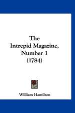 The Intrepid Magazine, Number 1 (1784)