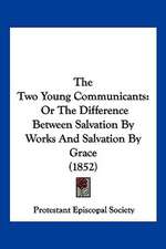 The Two Young Communicants