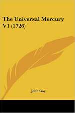 The Universal Mercury V1 (1726)