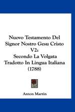 Nuovo Testamento Del Signor Nostro Gesu Cristo V2