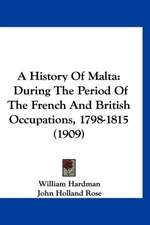 A History Of Malta