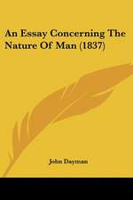 An Essay Concerning The Nature Of Man (1837)