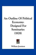 An Outline Of Political Economy