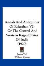 Annals And Antiquities Of Rajasthan V2