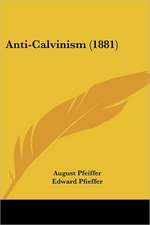 Anti-Calvinism (1881)