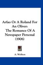 Arfao Or A Roland For An Oliver