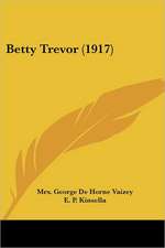 Betty Trevor (1917)