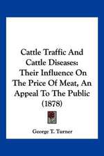 Cattle Traffic And Cattle Diseases