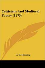 Criticism and Medieval Poetry (1873)