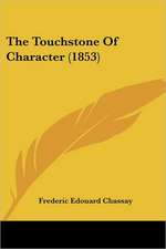 The Touchstone Of Character (1853)