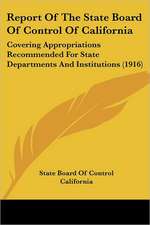 Report Of The State Board Of Control Of California