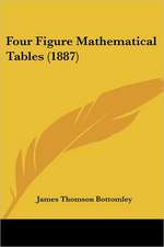 Four Figure Mathematical Tables (1887)