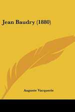 Jean Baudry (1880)