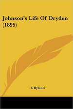 Johnson's Life Of Dryden (1895)