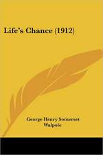 Life's Chance (1912)