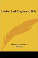 Lyrics And Elegiacs (1893)