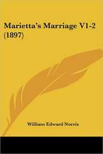 Marietta's Marriage V1-2 (1897)