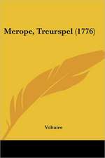 Merope, Treurspel (1776)