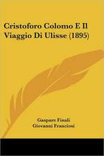 Cristoforo Colomo E Il Viaggio Di Ulisse (1895)