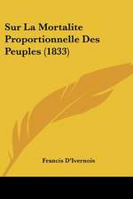 Sur La Mortalite Proportionnelle Des Peuples (1833)