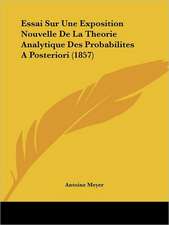 Essai Sur Une Exposition Nouvelle De La Theorie Analytique Des Probabilites A Posteriori (1857)