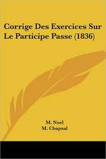 Corrige Des Exercices Sur Le Participe Passe (1836)