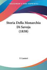 Storia Della Monarchia Di Savoja (1838)