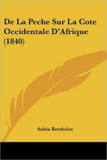 De La Peche Sur La Cote Occidentale D'Afrique (1840)