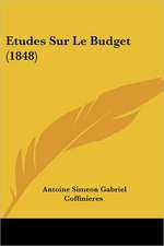 Etudes Sur Le Budget (1848)