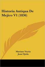 Historia Antiqua De Mejico V1 (1836)