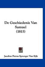 De Geschiedenis Van Samuel (1815)