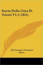 Storia Della Citta Di Veletri V1-2 (1851)