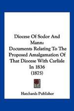 Diocese Of Sodor And Mann