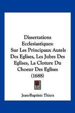 Dissertations Ecclesiastiques