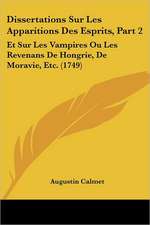 Dissertations Sur Les Apparitions Des Esprits, Part 2