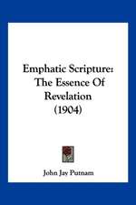 Emphatic Scripture