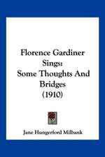 Florence Gardiner Sings