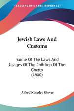 Jewish Laws And Customs