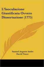 L'Inoculazione Giustificata Ovvero Dissertazione (1775)