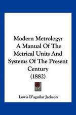 Modern Metrology