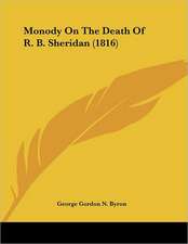 Monody on the Death of R. B. Sheridan (1816)