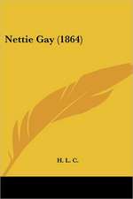 Nettie Gay (1864)