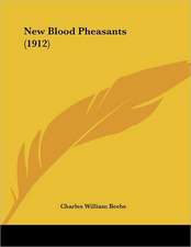 New Blood Pheasants (1912)