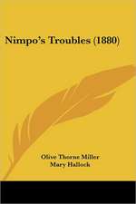 Nimpo's Troubles (1880)